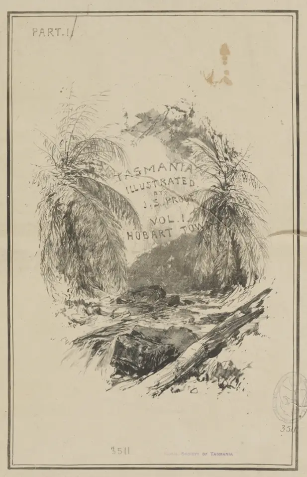 Cover of Tasmania Illustrated, Volume 1, Part 1, Hobart Town, John Skinner Prout, lithograph, 1844.