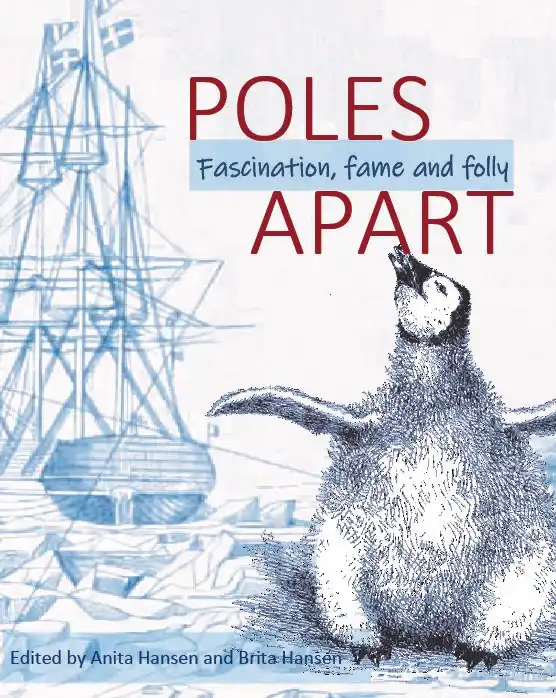 Poles Apart: Fascination, Fame and Folly