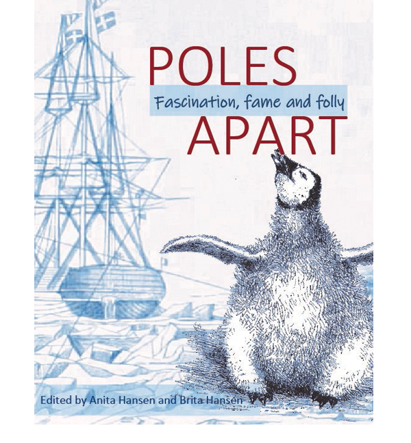 Poles Apart: Fascination, Fame and Folly